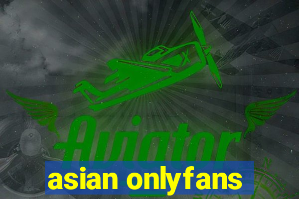 asian onlyfans